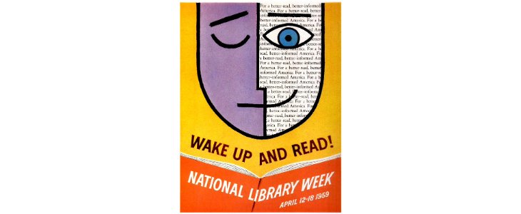 This is a vintage poster for National Library Week (April 12-18, 1959). It features a stylized face, half asleep and half awake, with text forming part of the face. The slogan