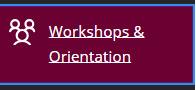 Screenshot of the Workshops and Orientation button on the Blackboard website.