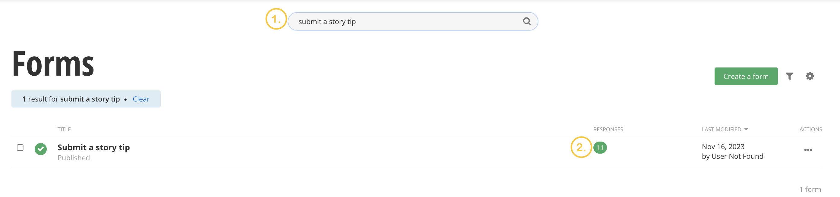 A screenshot of the forms dashboard showing how to access form responses.
