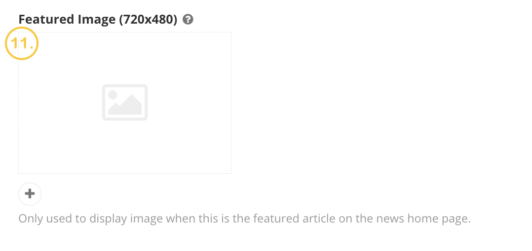 A screenshot of the news page backend in Sitefinity showing the featured image section with the number 11 in gold next to it.