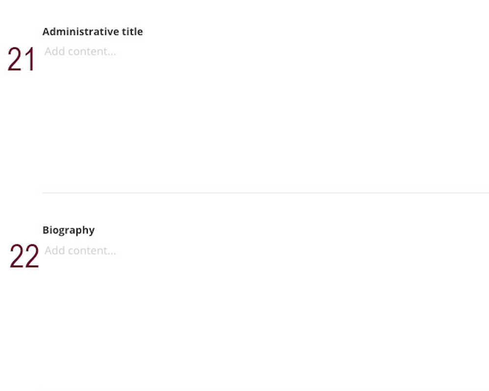 A screenshot of the administrative title and biography fields in the people profile backend in Sitefinity labeled with a maroon 21 and 22.