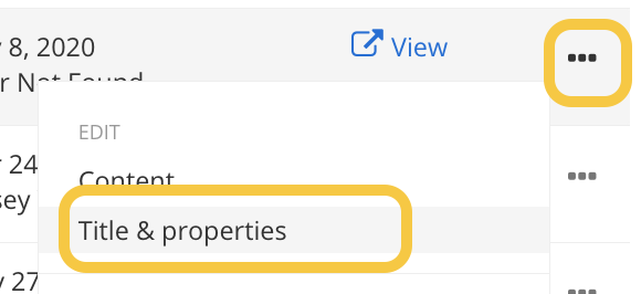 A screenshot demonstrating how to access the title and properties menu in Sitefinity. There are gold boxes around the action ellipses and the words Title and properties.