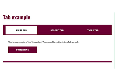 A screenshot showing the tab widget with three example tabs in maroon and the first one selected in white.