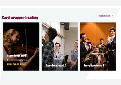 example of a story hover card widget. A heading in the top row reads Card wrapper heading. On the right side there an underlined link reads Program finder. In the second row three images have a heading and description in white and a gold button