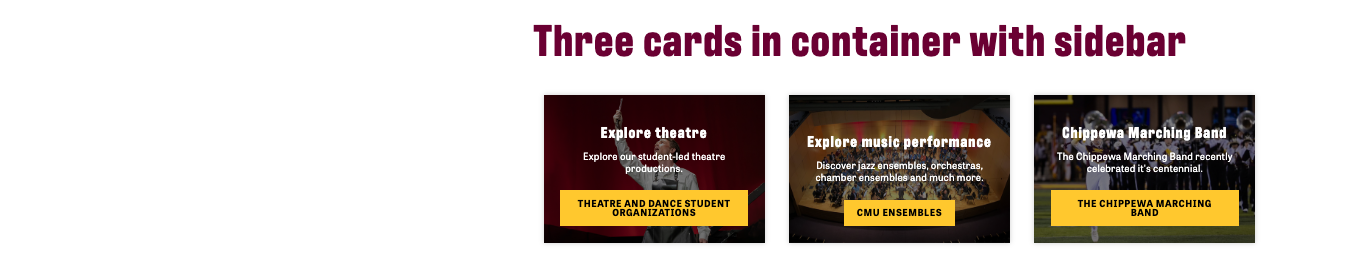 Example of image card callout widget maroon heading reads Three cards in container with sidebar. Three cards, with images, each with a white heading, description, and gold button.